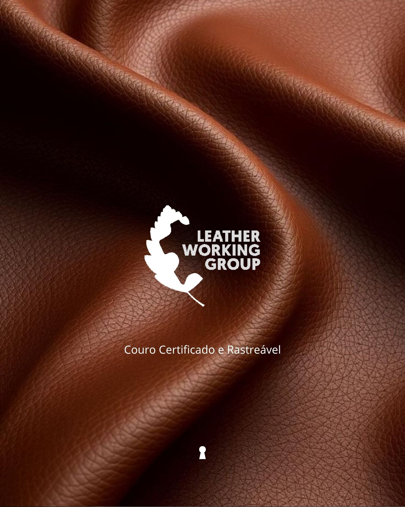Nosso couro — Leather Working Group certificado